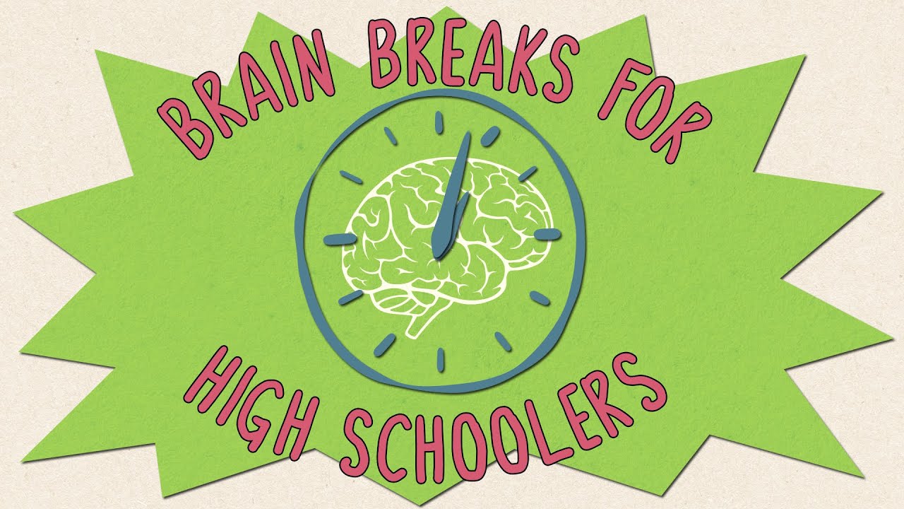 9 Brain Breaks Teens Will Love