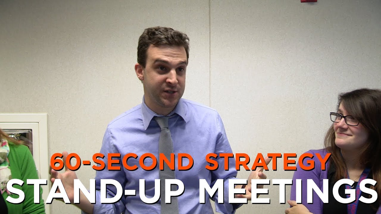 60-Second Strategy: Stand-Up Meetings